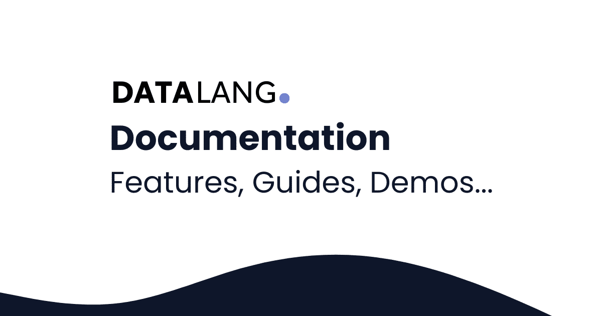 Datalang Documentation Datalang Documentation