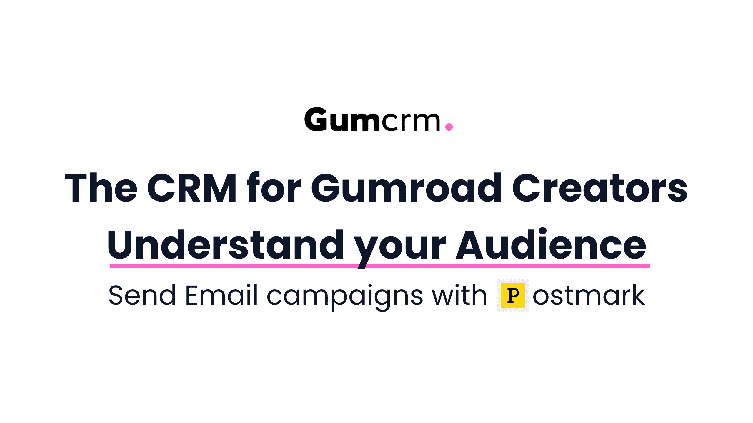Introducing Gumcrm - The CRM for Gumroad creators